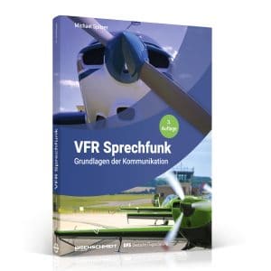 VFR Sprechfunk 3. Auflage (VORBESTELLUNG)