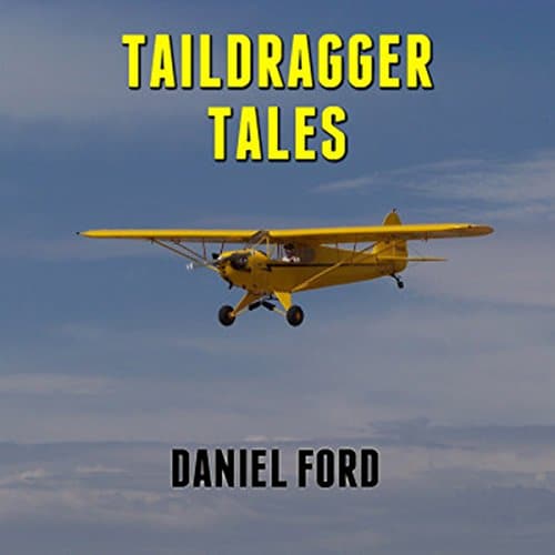 Taildragger Tales
