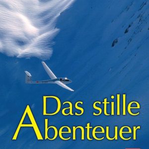 Das stille Abenteuer